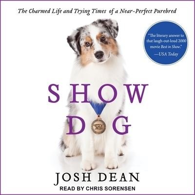 Cover for Josh Dean · Show Dog (CD) (2020)