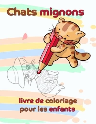 Cover for Tabbai Moust · Chats mignons livre de coloriage pour les enfants (Paperback Bog) (2021)