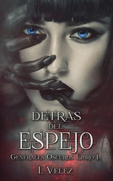 Cover for I Velez · Detras del Espejo (Paperback Bog) (2020)