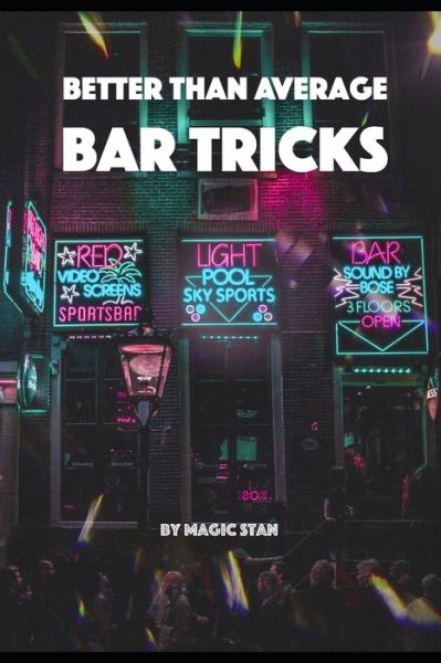 Cover for Magic Stan · Better than average Bar Tricks (Paperback Book) (2020)