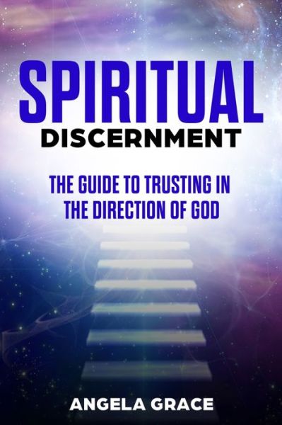 Cover for Angela Grace · Spiritual Discernment (Paperback Book) (2020)