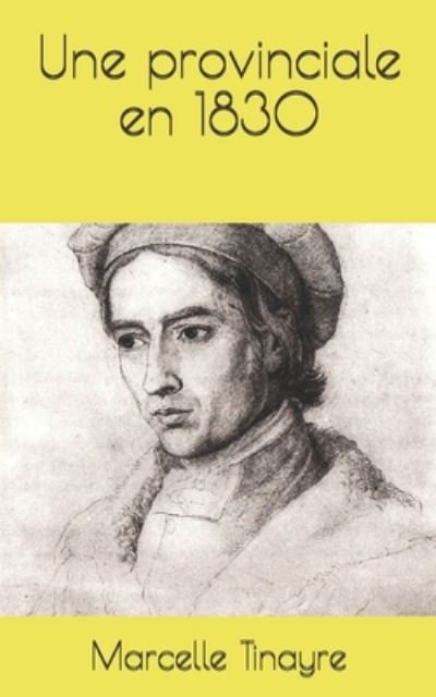 Cover for Marcelle Tinayre · Une provinciale en 1830 (Paperback Book) (2020)