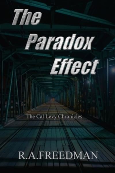 Cover for R a Freedman · The Paradox Effect (Paperback Book) (2020)