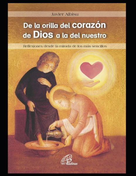 Cover for Javier Albisu · De la orilla del corazon de Dios a la del nuestro (Paperback Book) (2021)