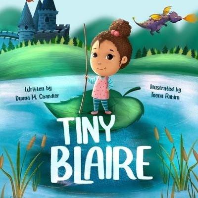 Cover for Duana M Chandler · Tiny Blaire (Paperback Book) (2022)