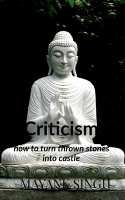 Cover for Mayank Singh · Criticism (Paperback Book) (2022)