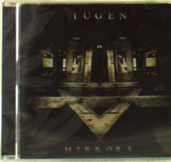 Cover for Yugen · Mirrors (CD) (2012)