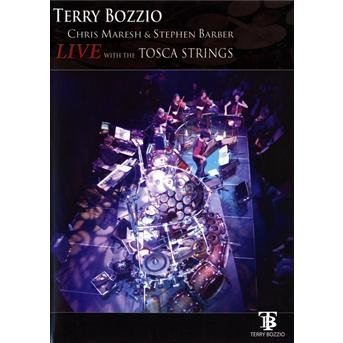 Cover for Terry Bozzio · Live with the Tosca Strings (DVD) (2008)