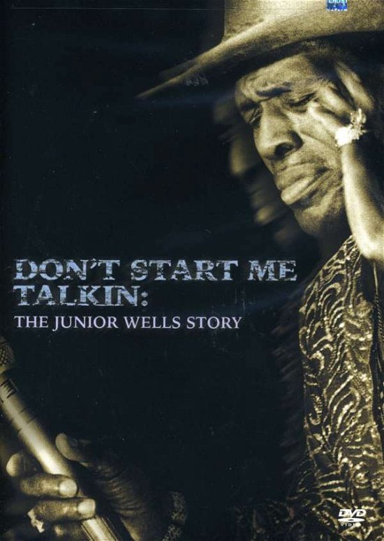 Cover for Junior Wells · Don't Start Me Talkin: the Junior Wells Story (DVD) (2006)