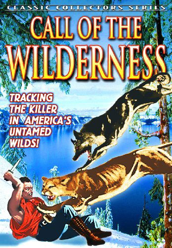 Call of the Wilderness - Call of the Wilderness - Filmy - ACP10 (IMPORT) - 0089218599490 - 23 lutego 2010