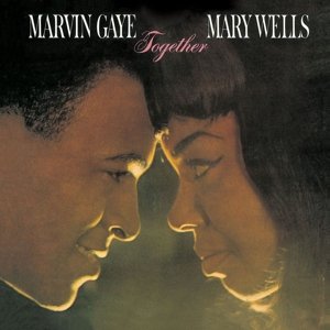 TOGETHER (WITH MARY WELL (LP by GAYE,MARVIN - Marvin Gaye - Musiikki - Universal Music - 0600753536490 - perjantai 16. lokakuuta 2015