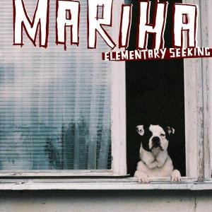 Cover for Mariha · Elementary Seeking (CD) (2007)