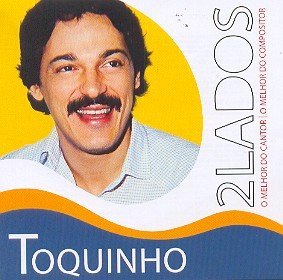 Cover for Toquinho · 2 Lados O Melhor De (CD) (2011)