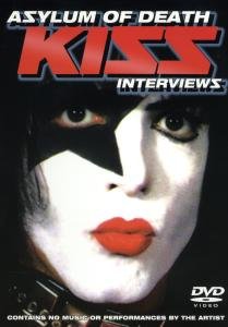 Cover for Kiss · Asylum of Death - Interviews (DVD) (2013)