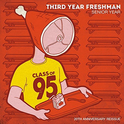Cover for Third Year Freshman · Senior Year (CD) (2015)