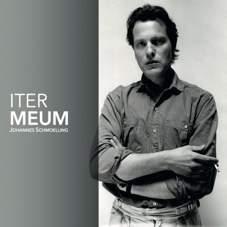 Cover for Johannes Schmoelling · Iter Meum (CD) (2023)