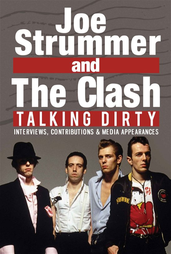 Talking Dirty - Joe Strummer & the Clash - Films - I.V. MEDIA - 0823564546490 - 11 november 2016