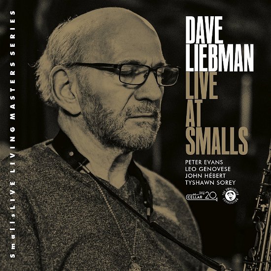 Dave Liebman · Lost In Time. Live At Smalls (CD) (2023)