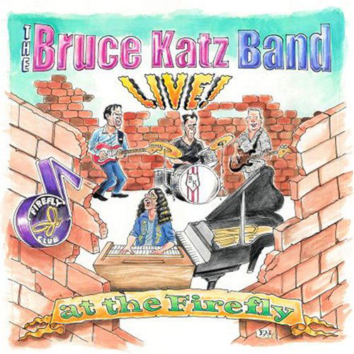 Live At The Firefly - Bruce -Band- Katz - Musiikki - BROWN DOG - 0884501016490 - lauantai 30. kesäkuuta 1990