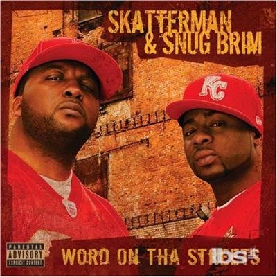 Cover for Skatterman &amp; Snug Brim · Skatterman &amp; Snug Brim-word on Tha Streets (CD)