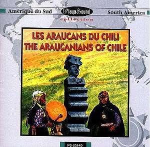 Araucanians Of Chile - Diverse (folk Chile) - Music -  - 3298490651490 - 