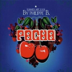 Cover for Various / Phillipe B. · Pacha Ibiza (CD) (2008)