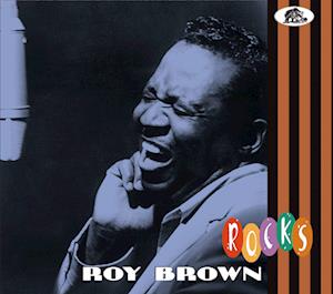 Rocks - Roy Brown - Musik - BEAR FAMILY - 4000127177490 - 19. April 2024