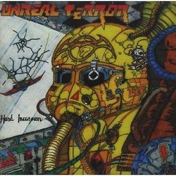 Cover for Unreal Terror · Hard Incursion (CD) (2014)