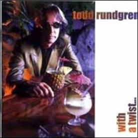 Cover for Todd Rundgren · With a Twist... (CD) [Japan Import edition] (2011)