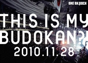 This is My Budokan?! 2010.11.28 - One Ok Rock - Musik - A-SKETCH INC. - 4562256120490 - 16. februar 2011