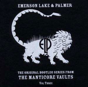 Original Bootleg Series from the Manticore Vaults Vol.3, the - Emerson, Lake & Palmer - Muziek - FAB DISTRIBUTION - 5050159152490 - 4 september 2008