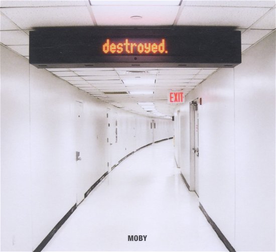 Destroyed - Moby - Musik - Tonpool - 5060236630490 - 13. Mai 2011