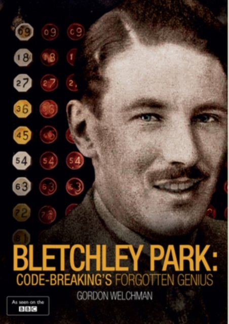 Cover for Bletchley Park Codebreakings · Bletchley Park Code Breakings Forgotten Heroes (DVD) (2017)