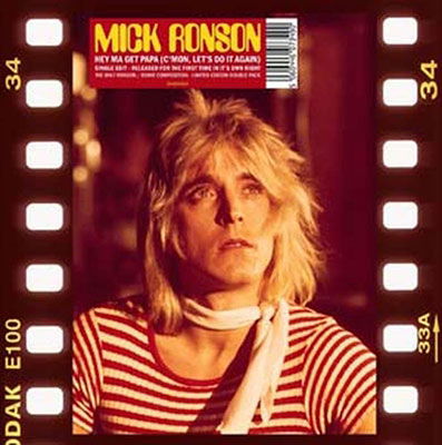 Hey Ma Get Papa (c'mon  Let's Do It Again ) - Mick Ronson - Music - CARGO UK - 5060446073490 - July 15, 2022