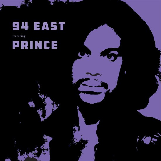 Cover for 94 East Featuring Prince (CD) (2020)