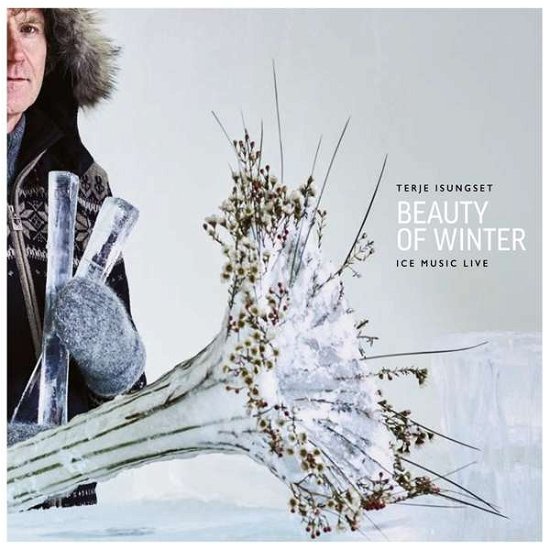 Cover for Terje Isungset · Beauty of Winter.. -live- (CD) (2018)