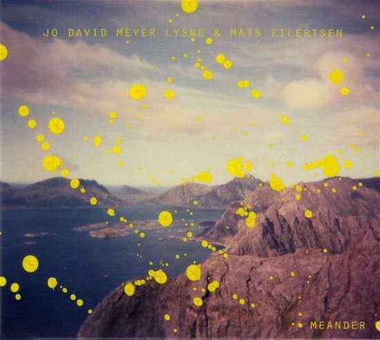 Cover for Lysne, Jo David Meyer &amp; Mats Eilertsen · Meander (LP) (2022)
