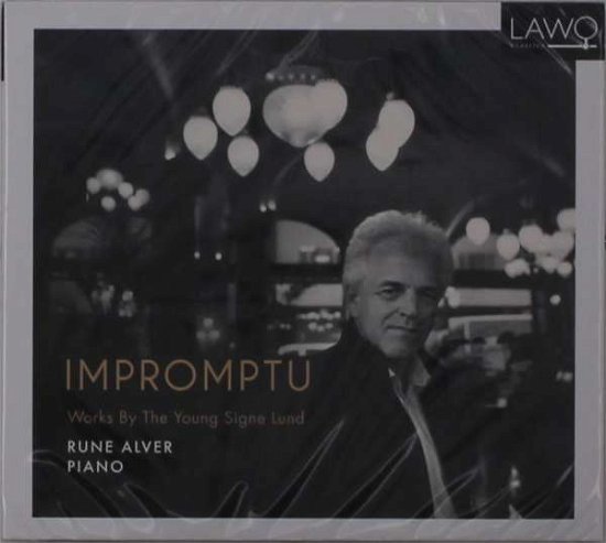 Impromptu - Works by the Young Signe Lund - Rune Alver - Musik - LAWO - 7090020182490 - 5 november 2021