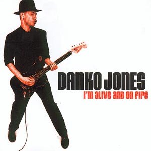 Cover for Danko Jones · IM Alive And On Fire (CD) (2017)