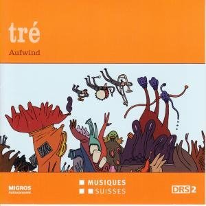Cover for Tré · * Aufwind (CD) (2016)