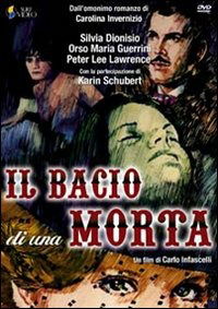 Bacio Di Una Morta (Il) - Riccardo Garrone - Film - Surf - 8017229468490 - 25. januar 2007