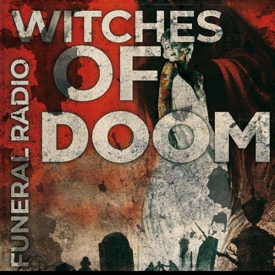 Cover for Witches Of Doom · Funeral Radio (CD) (2020)