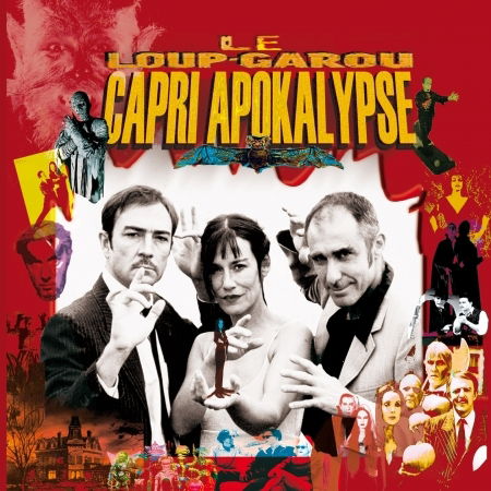 Cover for Le Loup Garou · Capri Apokalypse (CD) (2013)