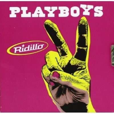 Cover for Ridillo · Playboys (CD) (2011)