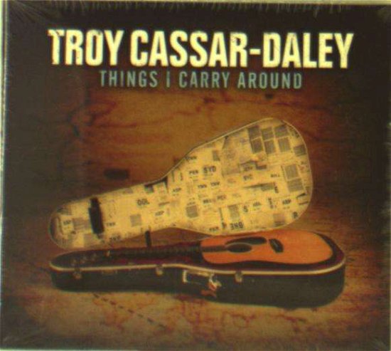 Things I Carry Around - Cassar-daley Troy - Musik - LIBERATION - 9341004039490 - 31 augusti 2020