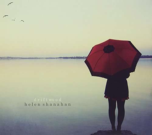 Cover for Helen Shanahan · Driftwood (CD) [EP edition] (2015)