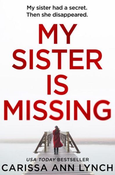 Cover for Carissa Ann Lynch · My Sister is Missing (Paperback Book) (2019)