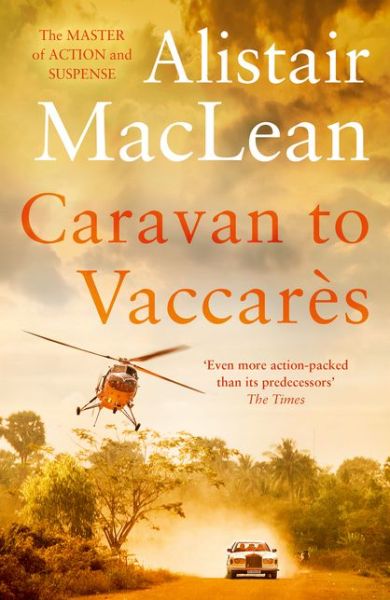 Cover for Alistair MacLean · Caravan to Vaccares (Paperback Bog) (2020)