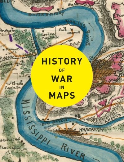 Cover for Philip Parker · History of War in Maps (Hardcover bog) (2022)