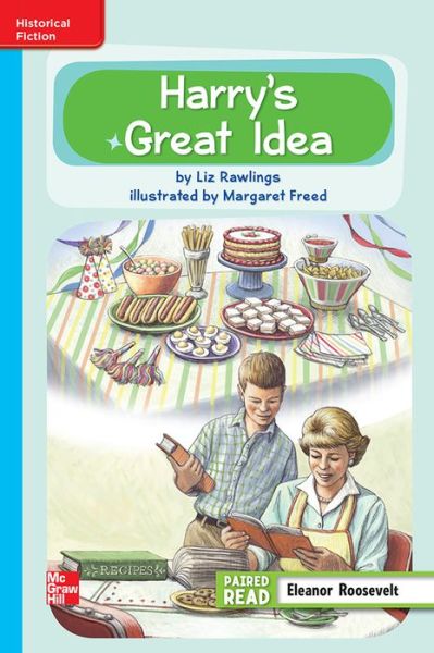 Reading Wonders, Grade 3, Leveled Reader Harry's Great Idea, On Level, Unit 3, 6-Pack - McGraw Hill - Books - McGraw-Hill Education - 9780021293490 - August 1, 2012